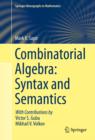 Image for Combinatorial Algebra: Syntax and Semantics
