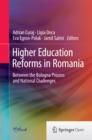 Image for Higher education reforms in Romania: between the Bologna Process and national challenges