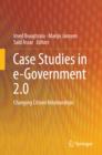 Image for Case Studies in e-Government 2.0: Changing Citizen Relationships