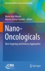 Image for Nano-Oncologicals: New Targeting and Delivery Approaches