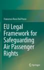 Image for EU legal framework for safeguarding air passenger rights