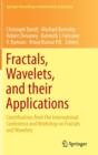 Image for Fractals, Wavelets, and their Applications : Contributions from the International Conference and Workshop on Fractals and Wavelets