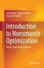 Image for Introduction to Nonsmooth Optimization: Theory, Practice and Software