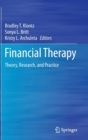 Image for Financial Therapy : Theory, Research, and Practice