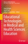 Image for Educational Technologies in Medical and Health Sciences Education