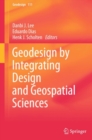 Image for Geodesign by integrating design and geospatial sciences