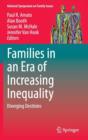 Image for Families in an Era of Increasing Inequality : Diverging Destinies