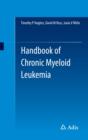 Image for Handbook of Chronic Myeloid Leukemia