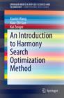 Image for An Introduction to Harmony Search Optimization Method