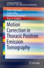 Image for Motion Correction in Thoracic Positron Emission Tomography