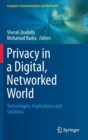 Image for Privacy in a digital, networked world  : technologies, implications and solutions
