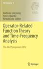 Image for Operator-Related Function Theory and Time-Frequency Analysis
