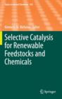 Image for Selective Catalysis for Renewable Feedstocks and Chemicals