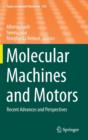 Image for Molecular Machines and Motors : Recent Advances and Perspectives