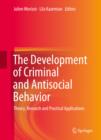 Image for The Development of Criminal and Antisocial Behavior: Theory, Research and Practical Applications