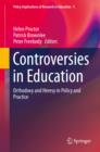 Image for Controversies in Education: Orthodoxy and Heresy in Policy and Practice