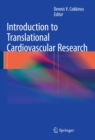 Image for Introduction to Translational Cardiovascular Research