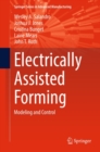 Image for Electrically Assisted Forming: Modeling and Control