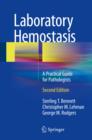 Image for Laboratory Hemostasis: A Practical Guide for Pathologists