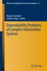 Image for Dependability Problems of Complex Information Systems