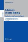Image for Advances in Data Mining: Applications and Theoretical Aspects : 14th Industrial Conference, ICDM 2014, St. Petersburg, Russia, July 16-20, 2014, Proceedings