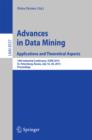 Image for Advances in Data Mining: Applications and Theoretical Aspects: 14th Industrial Conference, ICDM 2014, St. Petersburg, Russia, July 16-20, 2014, Proceedings : 8557