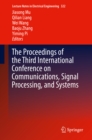 Image for Proceedings of the Third International Conference on Communications, Signal Processing, and Systems : volume 322