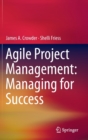 Image for Agile Project Management: Managing for Success