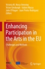 Image for Enhancing Participation in the Arts in the EU: Challenges and Methods