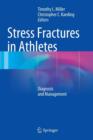 Image for Stress Fractures in Athletes : Diagnosis and Management