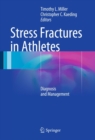 Image for Stress Fractures in Athletes: Diagnosis and Management