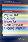 Image for Physical and Statistical Models for Steam Generator Clogging Diagnosis