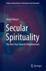 Image for Secular Spirituality: The Next Step Towards Enlightenment