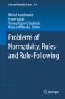 Image for Problems of normativity, rules and rule-following