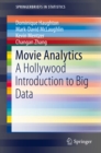 Image for Movie analytics: a Hollywood introduction to big data