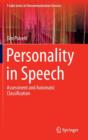 Image for Personality in Speech : Assessment and Automatic Classification
