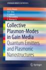 Image for Collective Plasmon-Modes in Gain Media: Quantum Emitters and Plasmonic Nanostructures