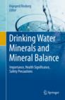 Image for Drinking Water Minerals and Mineral Balance: Importance, Health Significance, Safety Precautions