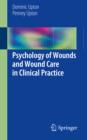 Image for Psychology of Wounds and Wound Care in Clinical Practice