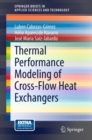 Image for Thermal Performance Modeling of Cross-Flow Heat Exchangers