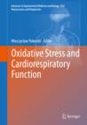Image for Oxidative stress and cardiorespiratory function : volume 1