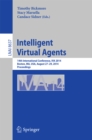 Image for Intelligent Virtual Agents: 14th International Conference, IVA 2014, Boston, MA, USA, August 27-29, 2014, Proceedings