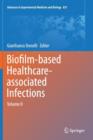 Image for Biofilm-based Healthcare-associated Infections : Volume II