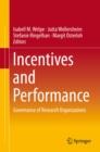 Image for Incentives and Performance: Governance of Research Organizations
