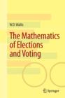 Image for The Mathematics of Elections and Voting