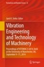 Image for Vibration Engineering and Technology of Machinery: Proceedings of VETOMAC X 2014, held at the University of Manchester, UK, September 9-11, 2014