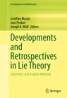 Image for Developments and Retrospectives in Lie Theory: Geometric and Analytic Methods