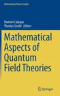 Image for Mathematical Aspects of Quantum Field Theories