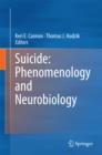 Image for Suicide: Phenomenology and Neurobiology