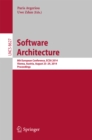 Image for Software Architecture: 8th European Conference, ECSA 2014, Vienna, Austria, August 25-29, 2014, Proceedings